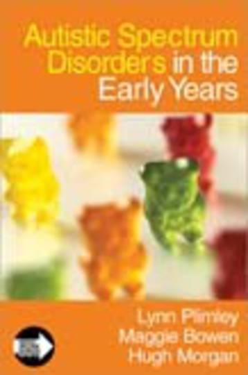 Autistic Spectrum Disorders in the Early Years